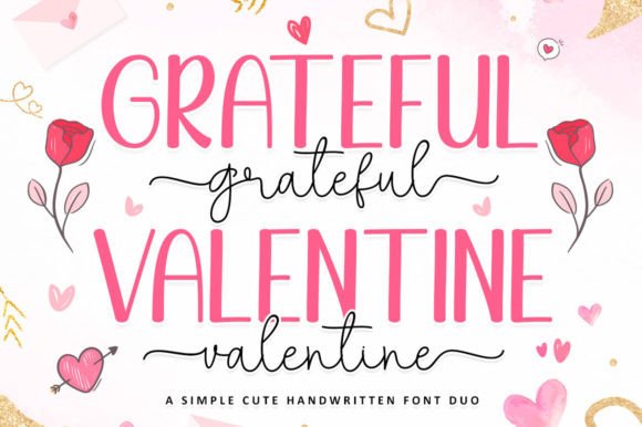 Grateful Valentine: A Handmade Script for Editorial Design