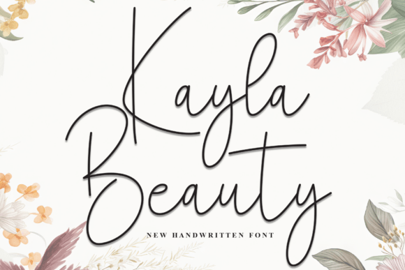 Kayla Beauty: The Script Font for Elegant Campaigns