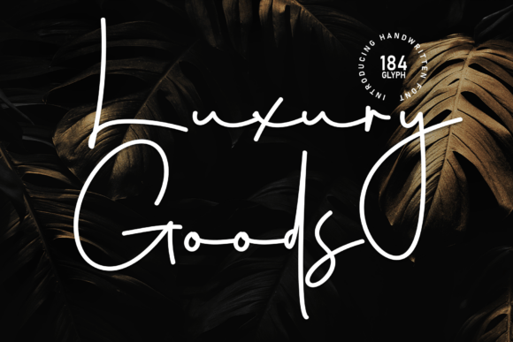 Luxury Goods: The Elegant Script Font for Your Brand