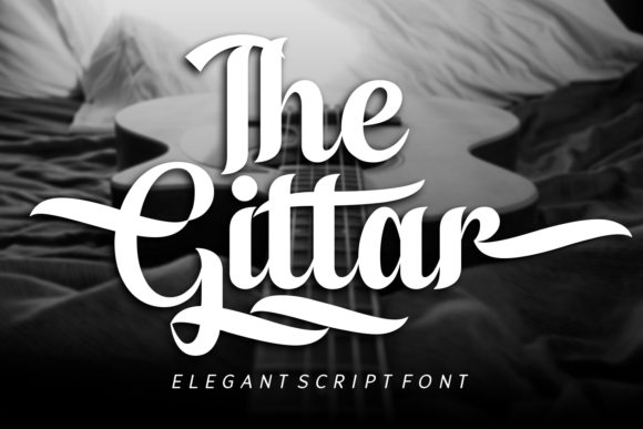 The Gittar: A Bold Script Font for Digital Branding